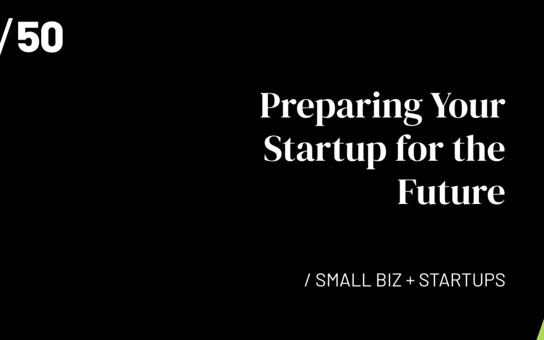 Preparing Your Startup for the Future: Leveraging Innovative Marketing Strategies and Building Resilience